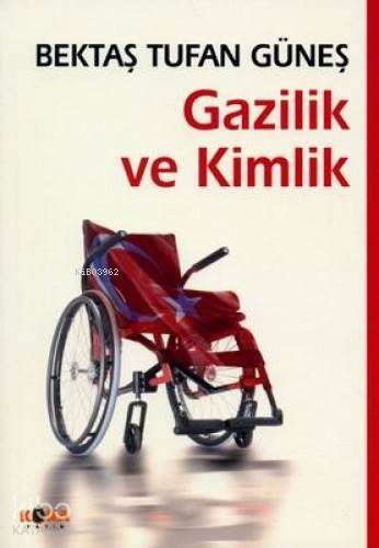 Gazilik ve Kimlik - 1