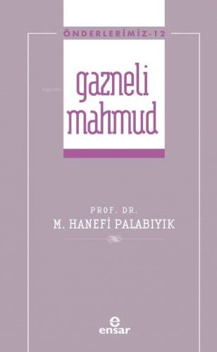 Gazneli Mahmud - Önderlerimiz 12 - 1