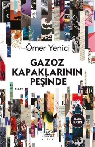 Gazoz Kapaklarının Peşinde (Ciltli) - 1