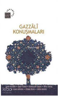 Gazzali Konuşmaları - 1