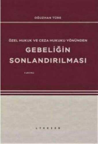 Gebeliğin Sonlandırılması - 1