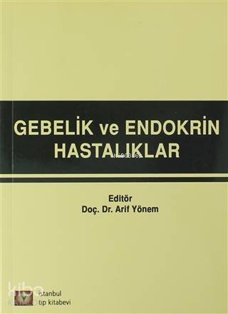 Gebelik ve Endokrin Hastalıkları - 1