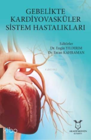 Gebelikte Kardiyovasküler Sistem Hastalıkları - 1