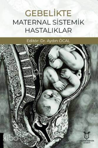 Gebelikte Maternal Sistemik Hastalıklar - 1