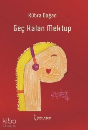 Geç Kalan Mektup - 1