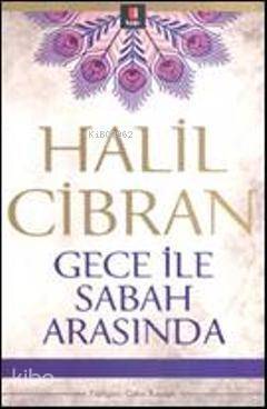 Gece ile Sabah Arasında - 1