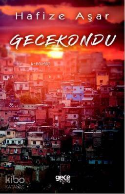 Gece Kondu - 1