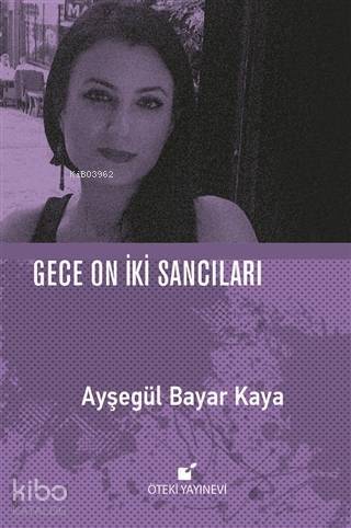 Gece On İki Sancıları - 1