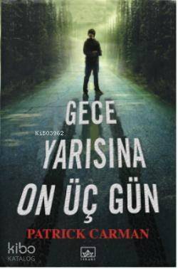 Gece Yarısına On Üç Gün - 1