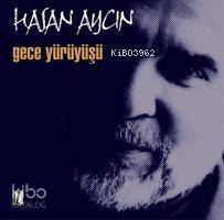 Gece Yürüyüşü - 1