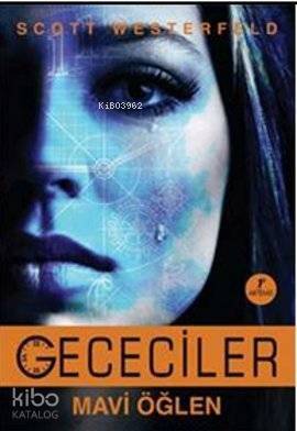 Gececiler - Mavi Öğlen - 1