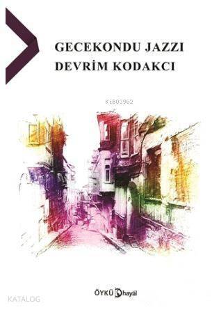 Gecekondu Jazzı Devrim Kodakcı - 1