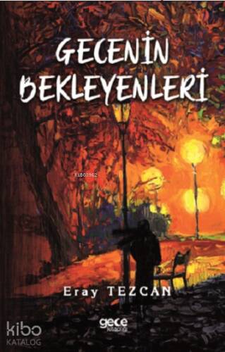 Gecenin Bekleyenleri - 1