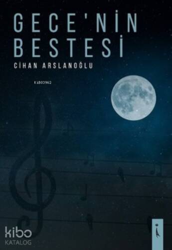 Gece'nin Bestesi - 1