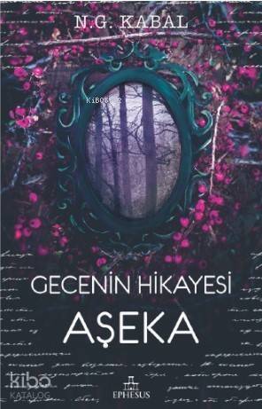 Gecenin Hikayesi - Aşeka - 1