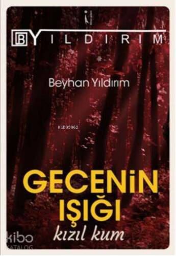 Gecenin Işığı Kızıl Kum - 1