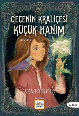 Gecenin Kraliçesi Küçük Hanım - 1