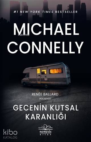 Gecenin Kutsal Karanlığı; Renee Ballard Polisiyesi - 1