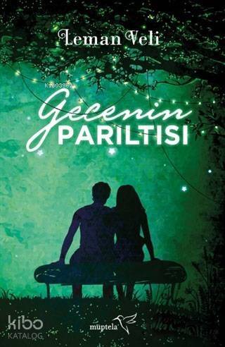 Gecenin Parıltısı - 1