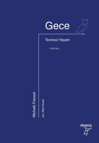 Gece;Tanıksız Yaşam - 1