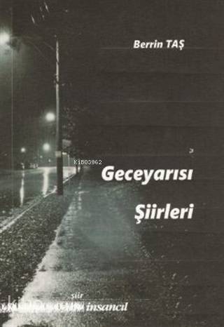 Geceyarısı Şiirleri - 1