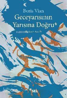 Geceyarısının Yarısına Doğru - 1