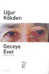 Geceye Evet - 1