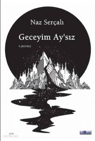 Geceyim Ay'sız - 1