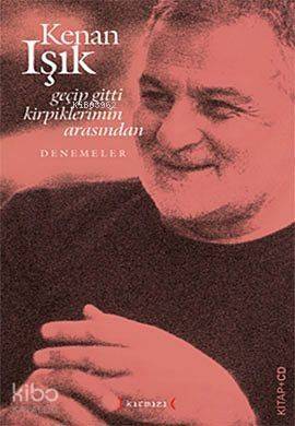 Geçip Gitti Kirpiklerimin Arasından (Kitap + Cd) - 1