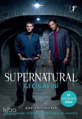 Geçiş Ayini - Supernatural - 1