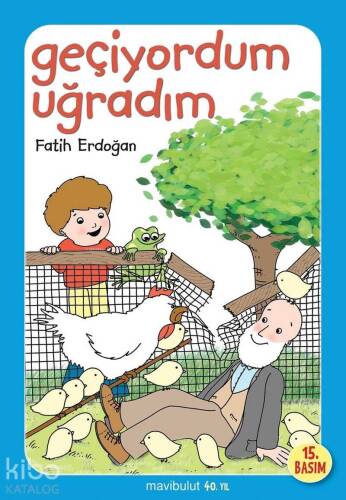 Geçiyordum Uğradım - 1