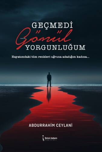 Geçmedi Gönül Yorgunluğum - 1