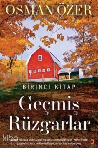 Geçmiş Rüzgarlar - Birinci Kitap - 1