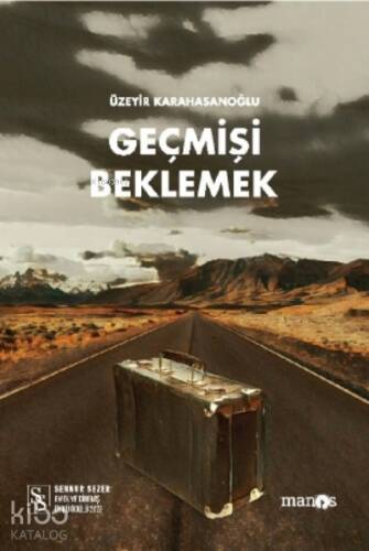 Geçmişi Beklemek - 1