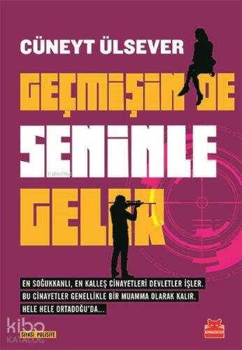 Geçmişin de Seninle Gelir - 1