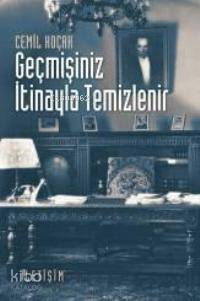 Geçmişiniz İtinayla Temizlenir - 1