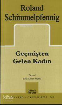 Geçmişten Gelen Kadın - 1