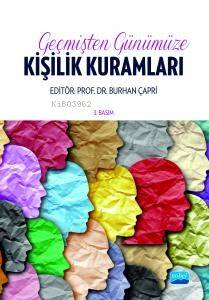 Geçmişten Günümüze Kişilik Kuramları - 1