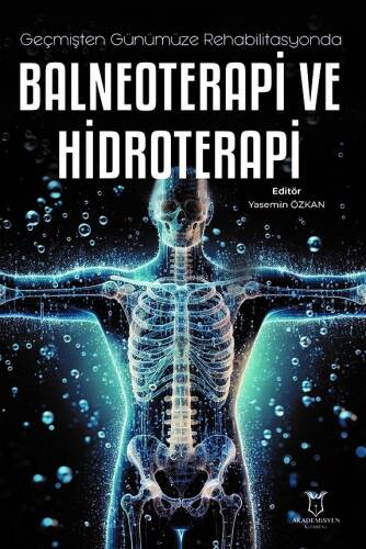 Geçmişten Günümüze Rehabilitasyonda Balneoterapi ve Hidroterapi - 1