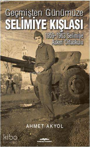 Geçmişten Günümüze Selimiye Kışlası; 1959-1963 Selimiye Askeri Ortaokulu - 1