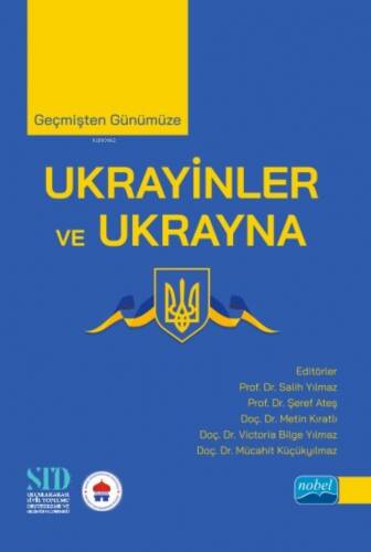 Geçmişten Günümüze Ukrayinler ve Ukrayna - 1