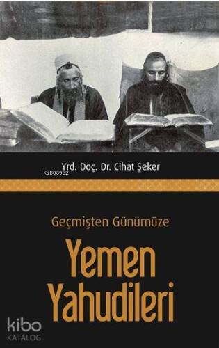 Geçmişten Günümüze Yemen Yahudileri - 1