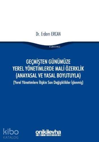 Geçmişten Günümüze Yerel Yönetimlerde Mali Özerklik - 1