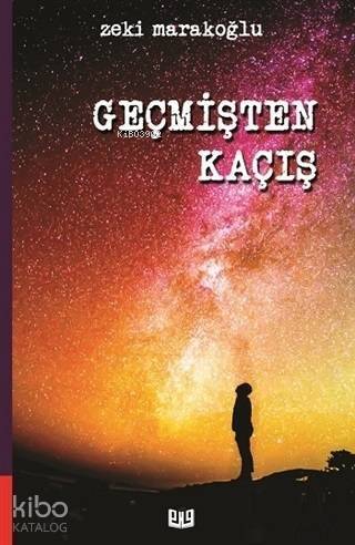 Geçmişten Kaçış - 1