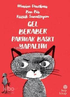 Gel Beraber Parmak Baskı Yapalım; Ben Bir Küçük Sanatçıyım - 1