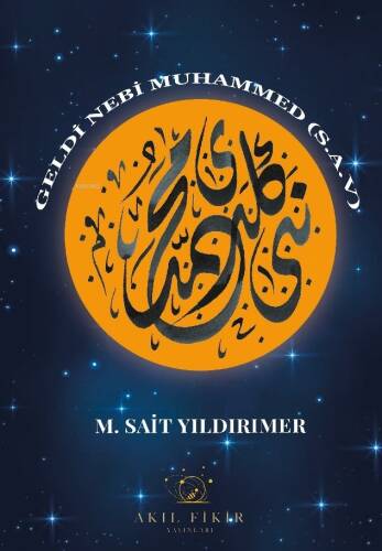 Geldi Nebi Muhammed (Sav) - 1