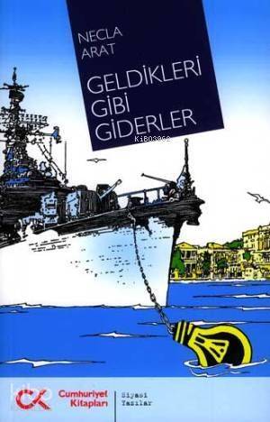 Geldikleri Gibi Giderler - 1