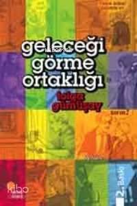 Geleceği Görme Ortaklığı - 1