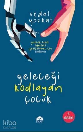 Geleceği Kodlayan Çocuk - 1