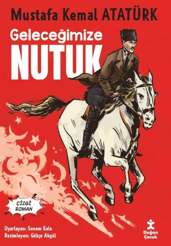 Geleceğimize Nutuk - 1